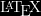\LaTeX \LaTeX
